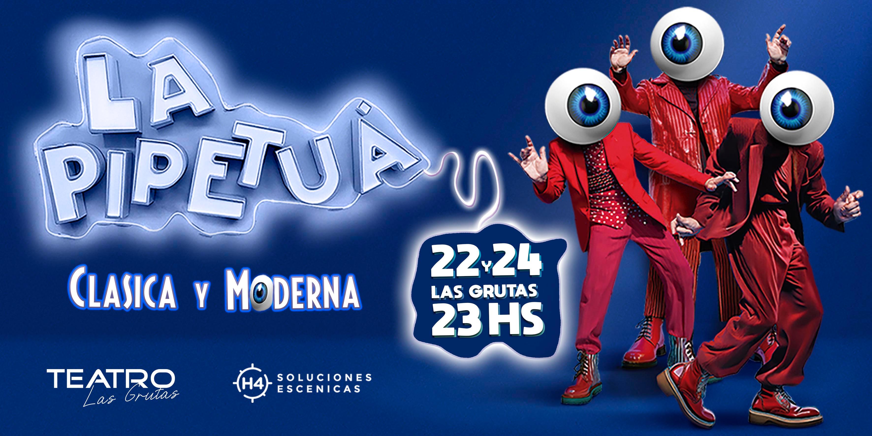 LA PIPETUÁ - CLÁSICA Y MODERNA